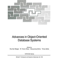 Advances in Object-Oriented Database Systems [Paperback]