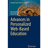 Advances in Personalized Web-Based Education [Paperback]