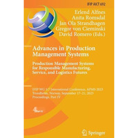 Advances in Production Management Systems. Production Management Systems for Res [Hardcover]