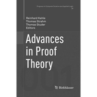 Advances in Proof Theory [Paperback]