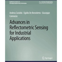 Advances in Reflectometric Sensing for Industrial Applications [Paperback]