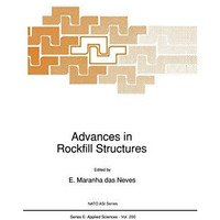 Advances in Rockfill Structures [Paperback]