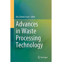 Advances in Waste Processing Technology [Hardcover]