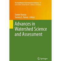 Advances in Watershed Science and Assessment [Hardcover]