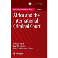 Africa and the International Criminal Court [Hardcover]