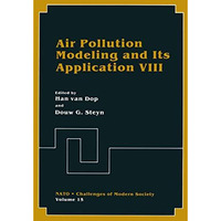 Air Pollution Modeling and Its Application VIII [Hardcover]