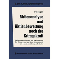 Aktienanalyse und Aktienbewertung nach der Ertragskraft: Die Price-earnings rati [Paperback]