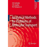 Analytical Methods for Problems of Molecular Transport [Paperback]