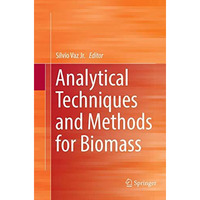 Analytical Techniques and Methods for Biomass [Paperback]