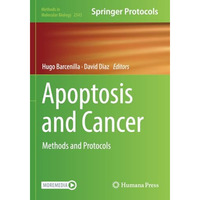 Apoptosis and Cancer: Methods and Protocols [Paperback]