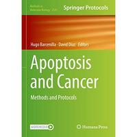 Apoptosis and Cancer: Methods and Protocols [Hardcover]