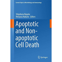 Apoptotic and Non-apoptotic Cell Death [Hardcover]