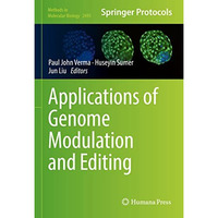 Applications of Genome Modulation and Editing [Hardcover]