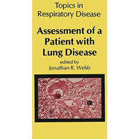 Assessment of a Patient with Lung Disease [Paperback]