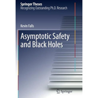 Asymptotic Safety and Black Holes [Paperback]