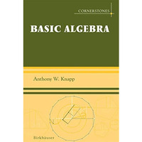 Basic Algebra [Hardcover]