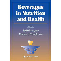 Beverages in Nutrition and Health [Hardcover]