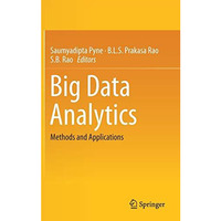 Big Data Analytics: Methods and Applications [Hardcover]