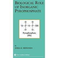 Biological Role of Inorganic Pyrophosphate [Paperback]