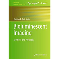 Bioluminescent Imaging: Methods and Protocols [Hardcover]