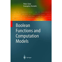 Boolean Functions and Computation Models [Hardcover]