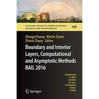 Boundary and Interior Layers, Computational and Asymptotic Methods  BAIL 2016 [Hardcover]