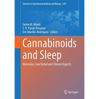 Cannabinoids and Sleep: Molecular, Functional and Clinical Aspects [Paperback]