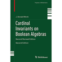 Cardinal Invariants on Boolean Algebras: Second Revised Edition [Hardcover]