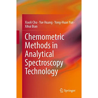 Chemometric Methods in Analytical Spectroscopy Technology [Hardcover]