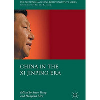 China in the Xi Jinping Era [Hardcover]