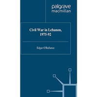 Civil War in Lebanon, 1975-92 [Hardcover]