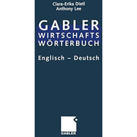 Commercial Dictionary / Wirtschaftsw?rterbuch: Dictionary of Commercial and Busi [Paperback]