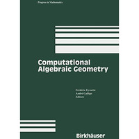 Computational Algebraic Geometry [Paperback]