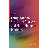 Computational Structural Analysis and Finite Element Methods [Hardcover]