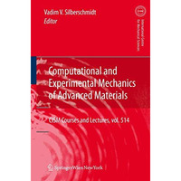 Computational and Experimental Mechanics of Advanced Materials [Hardcover]