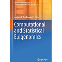 Computational and Statistical Epigenomics [Hardcover]