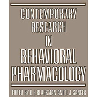 Contemporary Research in Behavioral Pharmacology [Paperback]