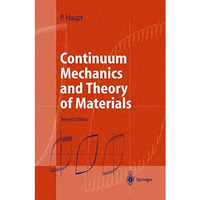 Continuum Mechanics and Theory of Materials [Hardcover]