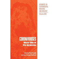 Coronaviruses: Molecular Biology and Virus-Host Interactions [Paperback]