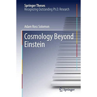 Cosmology Beyond Einstein [Hardcover]