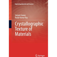 Crystallographic Texture of Materials [Paperback]