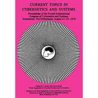 Current Topics in Cybernetics and Systems: Proceedings of the Fourth Internation [Paperback]