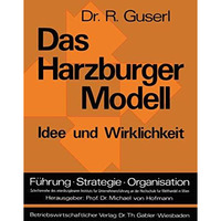 Das Harzburger Modell: Idee und Wirklichkeit [Paperback]