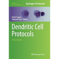 Dendritic Cell Protocols [Paperback]