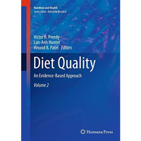 Diet Quality: An Evidence-Based Approach, Volume 2 [Paperback]