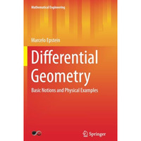 Differential Geometry: Basic Notions and Physical Examples [Paperback]