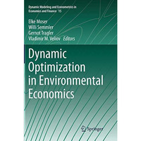 Dynamic Optimization in Environmental Economics [Paperback]