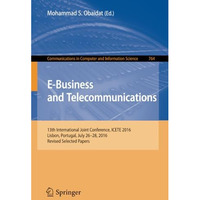 E-Business and Telecommunications: 13th International Joint Conference, ICETE 20 [Paperback]