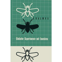 Einfache Experimente mit Insekten [Paperback]