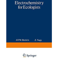 Electrochemistry for Ecologists [Paperback]